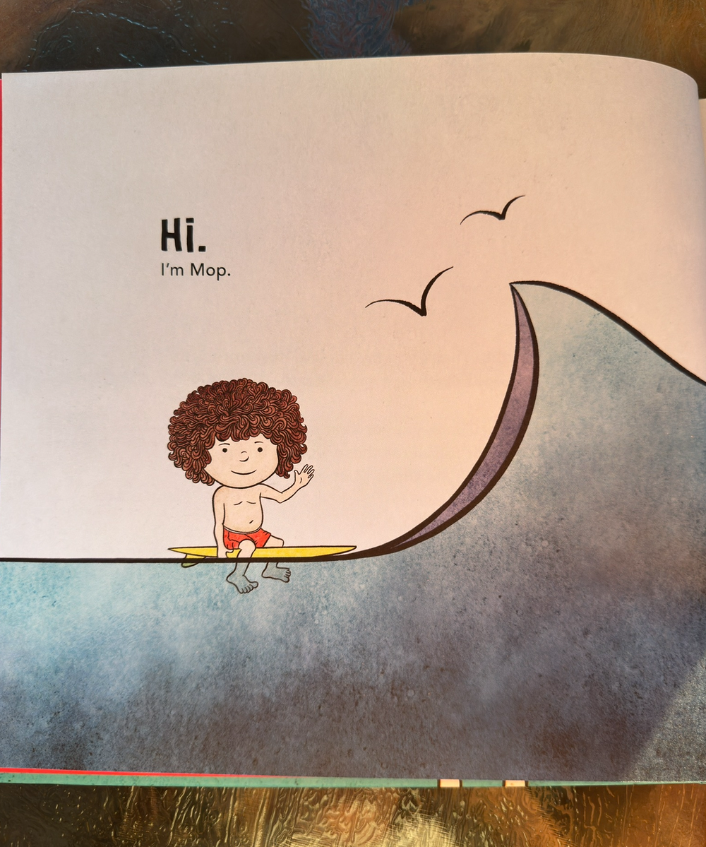 Mop Rides the Waves of Courage